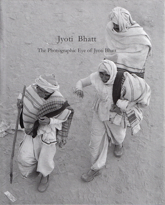 The Photographic Eye of Jyoti Bhatt